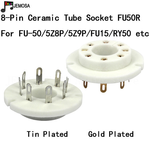 4PCS Ceramic Tube Socket 8Pins Electron Tube Seat FU50R For FU50 FU-50 5Z8P 5Z9P  amplifier Vacuum Tube Amplifier Free Shipping ► Photo 1/6