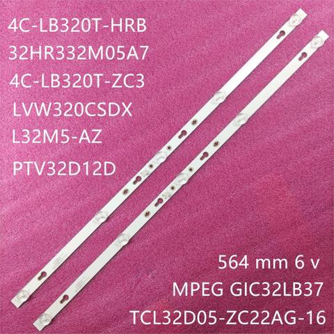 2pieces/lot for 32F6B led backlight 4C-LB320T-HRB 32HR332M05A7 6v TCL32D05-ZC22AG-16  CJ9W04 V4 08-32F6000-LPN002B Philco ► Photo 1/6