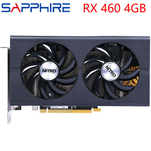 SAPPHIRE Video Card RX460 4GB 128Bit GDDR5 Graphics Cards for AMD RX 400 series VGA Cards RX 460 DisplayPort HDMI DVI Used ► Photo 1/6