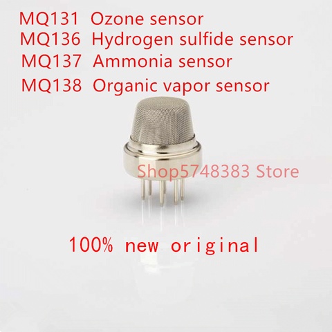 MQ-131 MQ131 Ozone sensor  MQ-136 MQ136 Hydrogen sulfide sensor MQ-137 MQ137 Ammonia sensor MQ-138 MQ138 Organic vapor sensor ► Photo 1/1