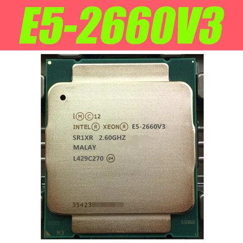 Intel Xeon CPU E5-2660V3 SR1XR for X99 2.60GHz 10-Cores 25M LGA2011-3 E5-2660 V3 processor E5 2660V3 free shipping E5 2660 V3 ► Photo 1/1