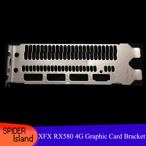 10pcs Graphic card RX580 Bracket for Dataland RX580 / XFX RX580 4G RX 580 Video Card Baffle No. 0959002 ► Photo 1/2