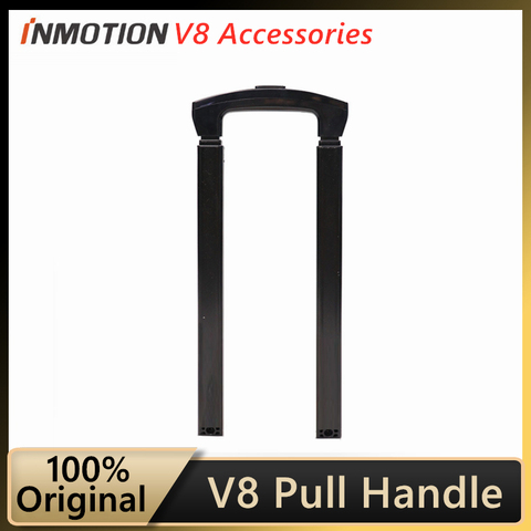 Original Pull Handle Bar For INMOTION V8 Self Balance Scooter Unicycle Electric Skateboard Adjustable Pull Rod Handlebar Parts ► Photo 1/6