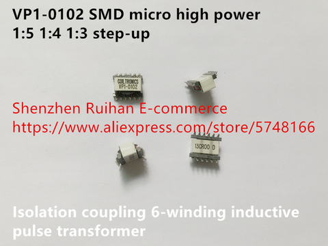 Original new 100% VP1-0102 SMD micro high power 1:5 1:4 1:3 step-up isolation coupling 6-winding inductive pulse transformer ► Photo 1/1