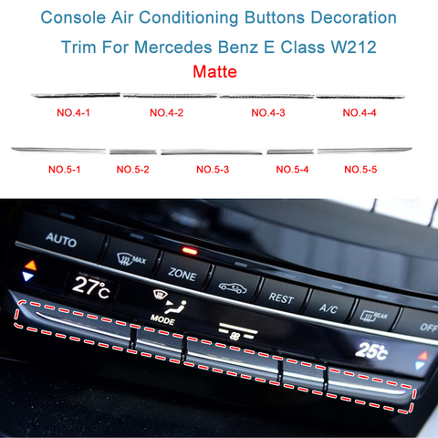 For Mercedes Benz E Class W212 Console Air Conditioning Buttons Decoration Trim 2009-2015 Matte Auto Accessories 2126800001 ► Photo 1/6