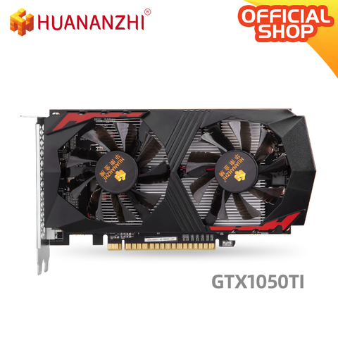 HUANANZHI GTX 1050TI 4G graphics card 128Bit GDDR5 HDMI DVI DP 14Nm 768nits  GTX 1050TI 4G Video Car ► Photo 1/6