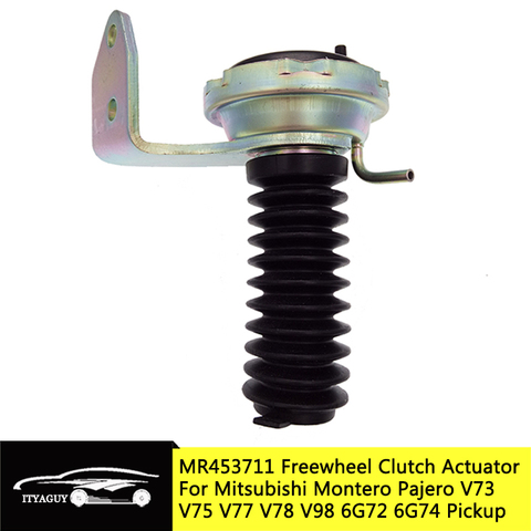 Free Shipping Freewheel Clutch Actuator For Mitsubishi Pajero V73 V75 V77 V78 V98 6G72 6G74 Pickup Triton L200 3820A049 MR453711 ► Photo 1/6