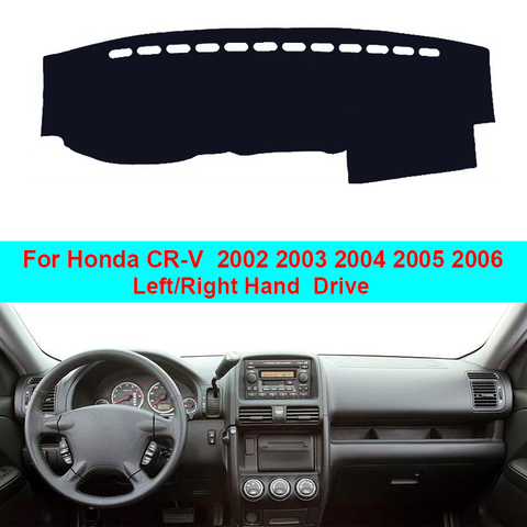 Car Inner Dashboard Cover Dash Mat Carpet Cape Cushion For Honda CR-V CRV  2002 2003 2004 2005 2006 Sedan LHD RHD Car Styling ► Photo 1/6