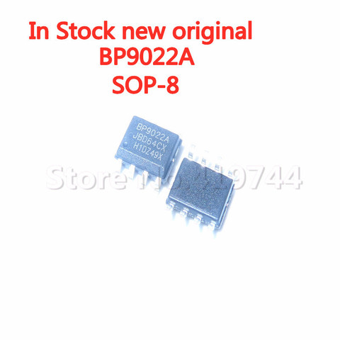 5PCS/LOT BP9022A BP9022 SOP8 LED constant current driver chip SOP-8 In Stock new original ► Photo 1/2