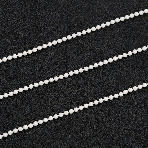 5Meters/lot 1.2mm 1.5mm 2mm 2.4mm White Metal Ball Chains Round Beads Chains for DIY Necklace Bracelet Jewelry Accessories ► Photo 1/2