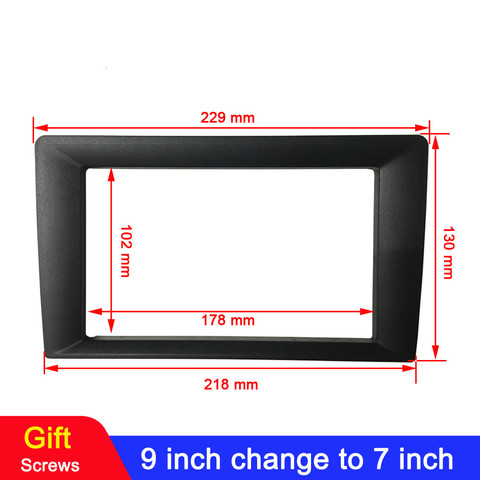 Vehicle radio Fascia 9/10 inch Frame switch to 7 inch 2 Din Car Radio Fascia auto audio Dash Kit Installation Frame Trim Bezel ► Photo 1/6