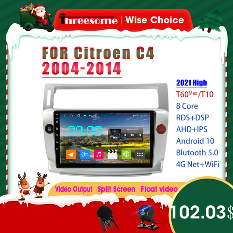 Android10.0 2DIN Car Radio  For Citroen C4 C-Triomphe C-Quatre 2004-2014 Multimedia Video Split Screen player 8 Core RDS DSP GPS ► Photo 1/6