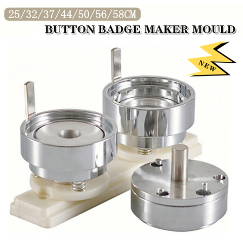 NEW Button Badge Pin Making Moulds DIY Button Maker Badge Punch Press Machine 25/32/37/44/50/56/58mm Die Mould Badge Maker Mould ► Photo 1/6