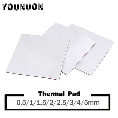 YOUNUON 100x100mm 0.5mm 1mm 1.5mm 2mm 3mm 4mm 5mm tichkess Thermal Pad CPU Heatsink Pad Cooling Conductive Silicone Thermal ► Photo 1/6