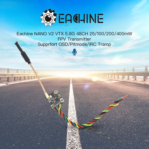 Eachine NANO V2 VTX 5.8GHz 48CH 25/100/200/400mW Switchable FPV Transmitter Support OSD/Pitmode/IRC Tramp for RC Drone ► Photo 1/5