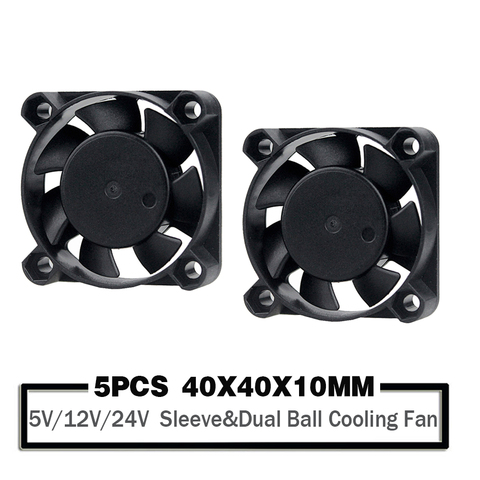 5PCS DC 24V 12V 5V 40mm x 40mm x 10mm 2-Pin Ball Bearing Computer PC Case Cooling Fan 4010 ► Photo 1/5