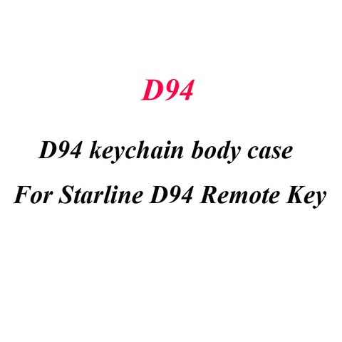 D94 Case keychain Housing Body Cover for Russian Two Way Car Alarm System starline D94 D64 D95 D96 lcd remote control ► Photo 1/1