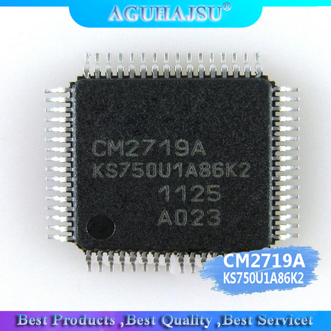 1pcs/lot CM2719A KS750U1A86K2 TQFP-64 ► Photo 1/1