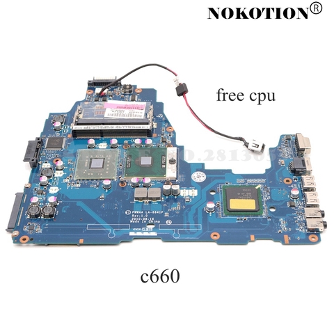 NOKOTION Mainboard For TOSHIBA Satellite C660 K000111590 PWWAA LA-6841P laptop motherboard DDR3 GL40 free cpu ► Photo 1/1