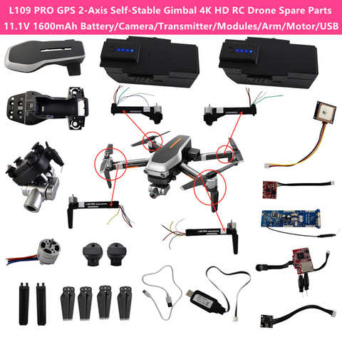 L109PRO Brushless 5G WIFI FPV 4K RC Drone Spare Part 11.1V 1600mAh Battery/4K Camera/Arm/Module/Propeller/Cover/Receiver/Frames ► Photo 1/6