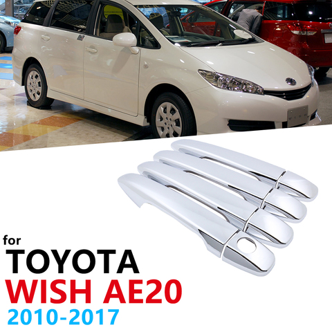 Luxurious Chrome Side Door Handle Cover Trim for Toyota Wish AE20 20 2010~2017 Car Accessories Sticker Catch 2011 2012 2013 2014 ► Photo 1/6