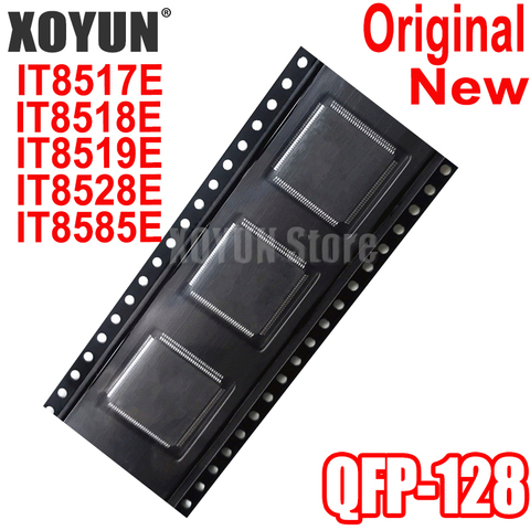 100%New IT8517E IT8518E HXA HXS IT8519E HXA HXS IT8528E FXA IT8585E FXA FXS EXS BXS  QFP-128 ► Photo 1/1