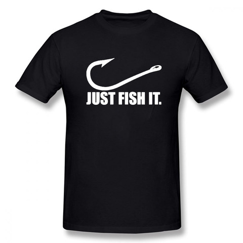 Funny Love Fishing TShirt Men Just Fish It Funny T-Shirt Short Sleeves Hip Hop Oversized O-Neck Cotton T Shirts ► Photo 1/6