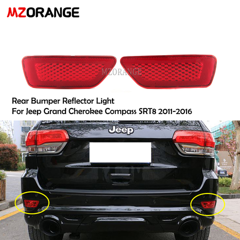 MZORANGE Rear Bumper Reflector Light For Jeep Grand Cherokee Compass SRT8 2011-2016 57010721AC 57010720AC Car Assembly Fog Lamp ► Photo 1/6