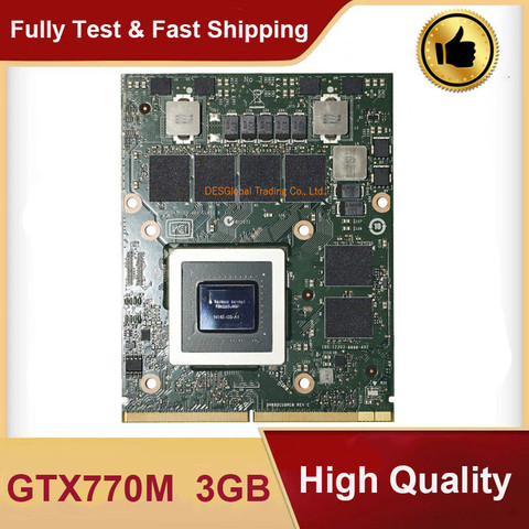 Original GTX770M GTX 770M N14E-GS-A1 VGA Graphics Video Card For MSI GT60 GT70 GT780 16F3 16F4 1762 1763 GX680 GT683DX 100% Test ► Photo 1/4