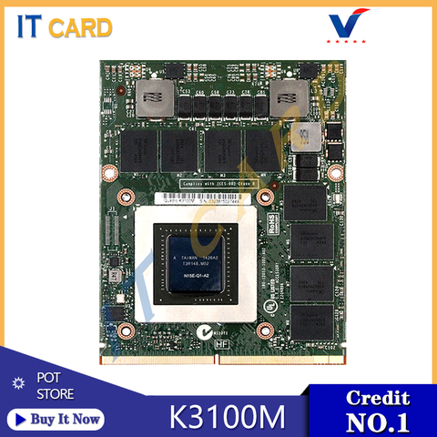 Quadro K3100M K3100 GDDR5 4GB Video Graphics Card N15E-Q1-A2 With X-Bracket For Dell M6600 M6700 M6800 HP 8740W 8760W Test Well ► Photo 1/5