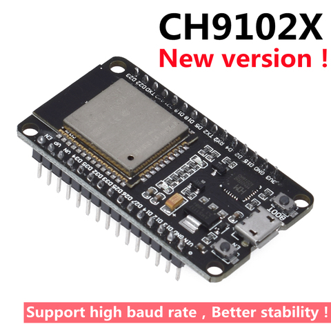 New version！ESP32 Development Board CH9102X WiFi+Bluetooth Ultra-Low Power Consumption Dual Core ESP-32 ESP-32S Similar ► Photo 1/3