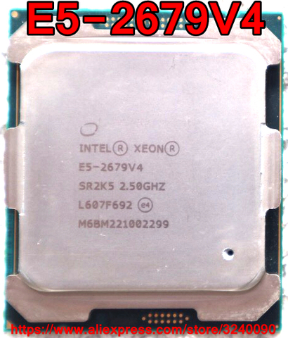 Intel Xeon CPU E5-2679V4 SR2K5 2.50GHz 20-Cores 50M LGA2011-3 E5-2679 V4 processor E5 2679V4 free shipping E5 2679 V4 ► Photo 1/1