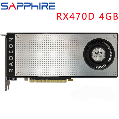 SAPPHIRE Video Card RX 470D 4GB 256Bit GDDR5 Graphics Cards for AMD RX 400 series VGA Cards RX 470 D 570 580 480 Used ► Photo 1/4