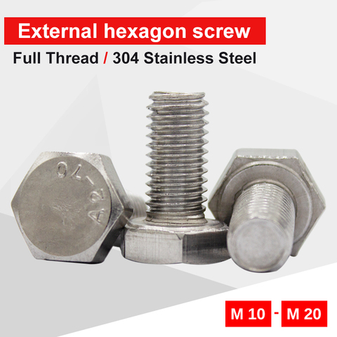 1-10 PCS External Hexagonal Screw Bolt M10 M12 M14 M16 M18 M20  Extended Full Thread Stainless Steel 304 DIN933 For Machinery ► Photo 1/6