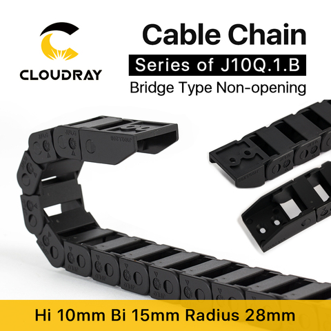 Cloudray Cable Chain 10*10 10*15 10*20 mm 1M Non Snap-Open Plastic Towline Transmission Drag Chain Machine ► Photo 1/4