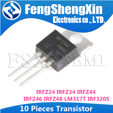 10PCS IRFZ24 IRFZ34 IRFZ44 IRFZ46 IRFZ48 LM317T IRF3205 Transistor TO-220 TO220 IRFZ24PBF IRFZ34PBF IRFZ44PBF IRFZ46PBF ► Photo 1/2