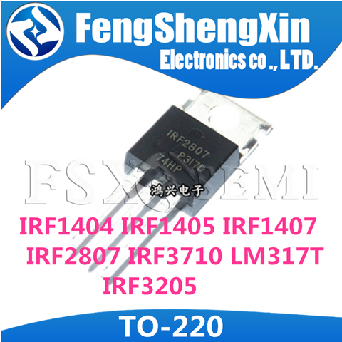 10pcs/lot New IRF1404 IRF1405 IRF1407 IRF2807 IRF3710 LM317T IRF3205 Transistor TO-220 TO220 IRF1404PBF  IRF1407PBF IRF3205PBF ► Photo 1/3