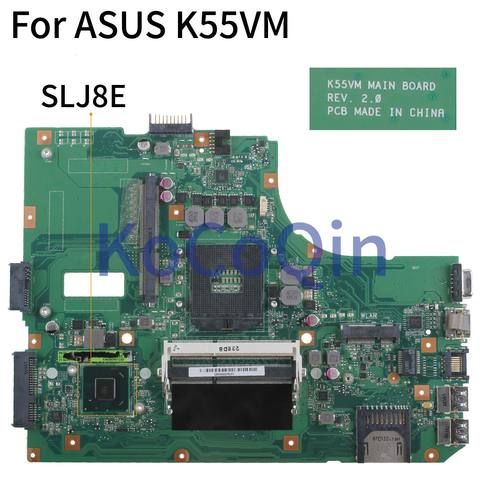 KoCoQin Laptop motherboard For ASUS K55VM K55VJ A55V Support GT630M Mainboard REV:2.0 SLJ8E ► Photo 1/4