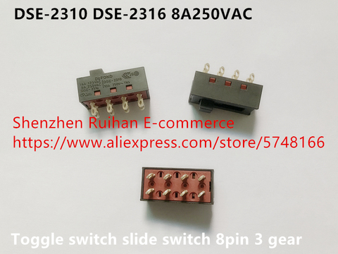 Original new 100% DSE-2310 DSE-2316 8A250VAC 8pin 3 gear toggle switch slide switch ► Photo 1/2