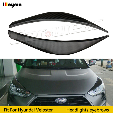 LP Style For Hyundai Veloster 1.6L 1.6T Carbon Fiber Wide Body Headlight Eyebrow CF Bumper Eyelid Auto Body Kit eyebrows 1pair ► Photo 1/6