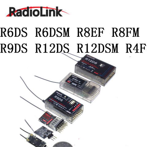 Brand New Radiolink 4ch 6ch 8ch 12ch Receiver R6DS R6DSM R8EF R8FM R9DS R12DS R12DSM R4F R4FG R7FG byme A D flight controller ► Photo 1/6