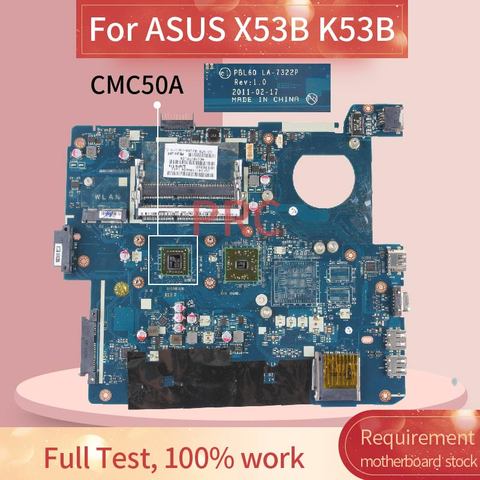 Laptop motherboard For ASUS X53B K53B CMC50A Notebook Mainboard LA-7322P DDR3 ► Photo 1/6
