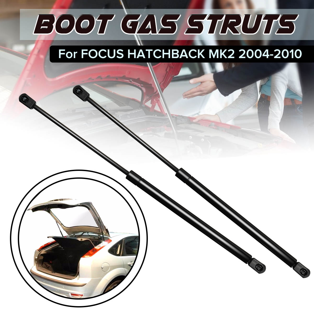 2PCS Car Tailgate Boot Gas Struts Gas Spring for Ford Focus MK2 Hatchback 2005 2006 2007 2008 2009 2010 ► Photo 1/6