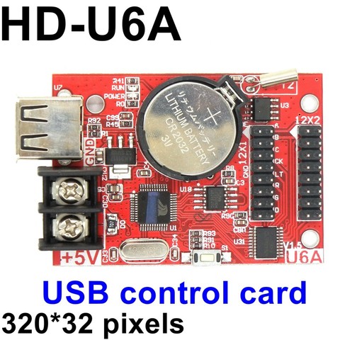 HD-U6A USB Port 32*320 pixels Single /double color LED Control Card Asynchronous Controller max 20pcs p10 display module support ► Photo 1/4