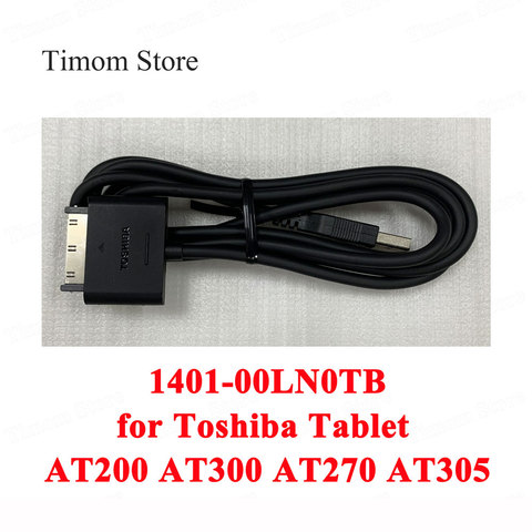for Toshiba Tablet AT200 AT300 AT270 AT305 Series Data Cable Charger Replacement 100% Original 1401-00LN0TB Charging Data Cables ► Photo 1/5