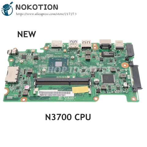 NOKOTION BRAND NEW NBMYK11005 NB.MYK11.005 DAZHKDMB6E0 For acer Aspire ES1-131  B116-M B116-MP laptop motherboard N3700 CPU ► Photo 1/6