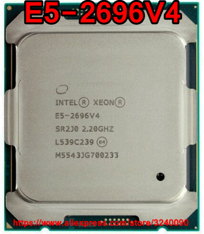 Intel Xeon CPU E5-2696V4 SR2J0 2.20GHz 22-Cores 55M LGA2011-3 E5-2696 V4 processor E5 2696V4 free shipping E5 2696 V4 ► Photo 1/1