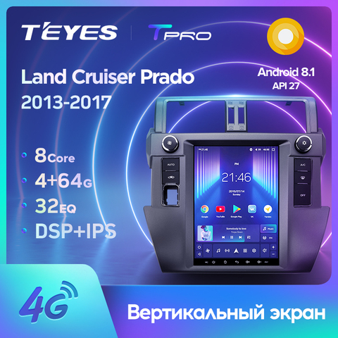 TEYES TPRO For Toyota Land Cruiser Prado 150 Tesla style Tesla screen 2013 - 2017 Car Radio Multimedia Video Player Navigation GPS Android 8.1 No 2din 2 din dvd ► Photo 1/6