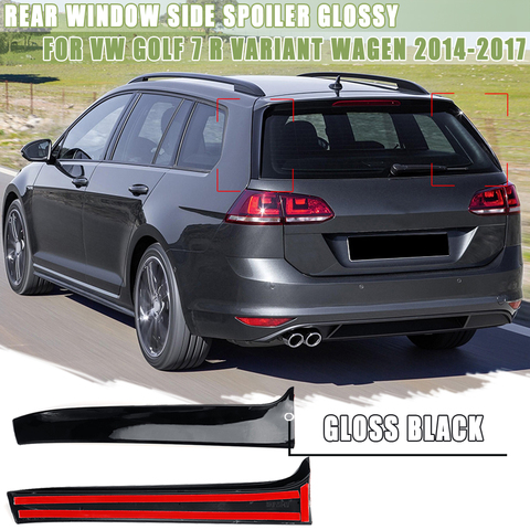 Gloss Black/Carbon Look Rear Window Side Spoiler canard canards Splitter Glossy For VW Golf 7 R Variant Wagen 2014 2015 16-2017 ► Photo 1/6