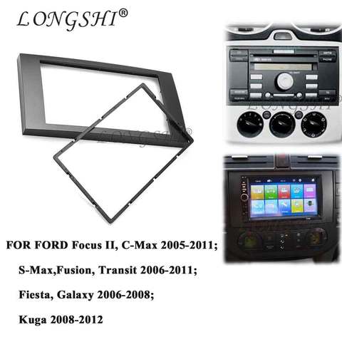 2Din frame to Car Radio for C-Max S-Max Fusion Transit Fiesta use car Multimedia radio player Double din Fascia For Ford Focus ► Photo 1/6